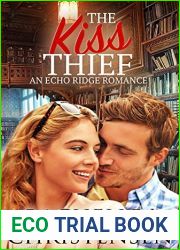The Kiss Thief (Echo Ridge Romance Book 2)