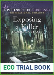 Exposing a Killer (Love Inspired Suspense)