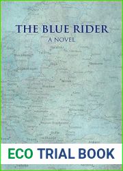 The Blue Rider: A NOVEL