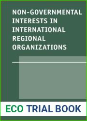 Non-Governmental Interests in International Regional Organizations