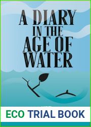 A Diary in the Age of Water