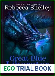 Great Blue Liberator (Dragonbound #9)