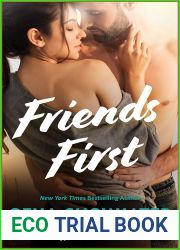 Friends First (Original Heartbreakers Book 2)