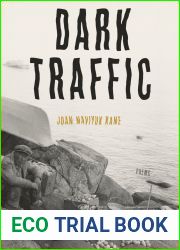 Dark Traffic: Poems (Pitt Poetry)