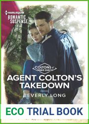 Agent Colton|s Takedown (The Coltons of Grave Gulch #11)
