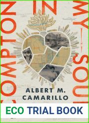 Compton in My Soul: A Life in Pursuit of Racial Equality (Stanford Studies in Comparative Race and Ethnicity)