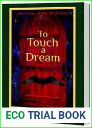 To Touch a Dream: Volume 5 of The Year of the Red Door