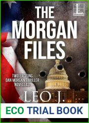 The Morgan Files (A Dan Morgan Thriller)