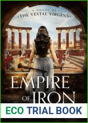 Empire of Iron (The Vesta Shadows Trilogy, #3)