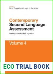 Contemporary Second Language Assessment: Contemporary Applied Linguistics Volume 4