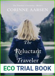 The Reluctant Traveler