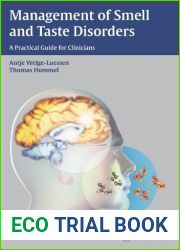 Management of Smell and Taste Disorders: A Practical Guide for Clinicians