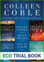 A Colleen Coble Christmas Collection: Silent Night, Holy Night, All Is Calm, All Is Bright