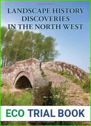 Landscape History Discoveries in the North West