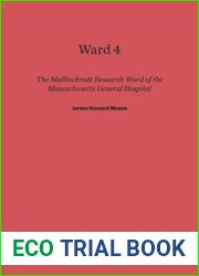 Ward 4: the Mallinckrodt Research Ward of the Massachusetts General Hospital (signed)