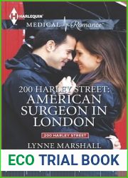 American Surgeon In London (200 Harley Street, #4)