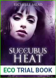 Succubus Heat - Heisser wird|s nicht (Georgina Kincaid, #4)