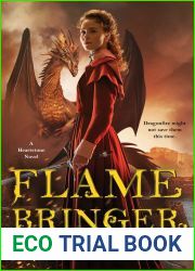 Flamebringer (Heartstone, #3)