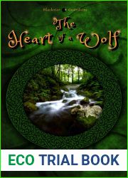 The Heart of a Wolf: A Light Paranormal Romance with humor, heart, and a swirl of magic: Blackstar Guardians, Book 3