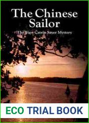The Chinese Sailor (Catrin Sayer Mysteries, #1)