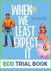 When We Least Expect It (Mr. Inconvenient, #1)