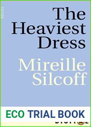 The Heaviest Dress