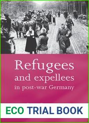 Refugees and Expellees in Post-War Germany