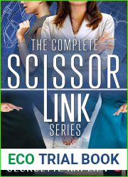 The Complete Scissor Link Series