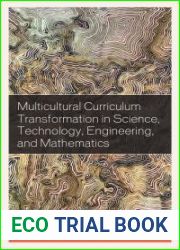 Multicultural Curriculum Transformation in Science, Technology, Engineering, and Mathematics