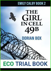 The Girl in Cell 49B (Emily Calby, #2)