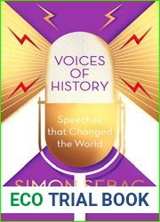 Voices of History: Speeches that Changed the World