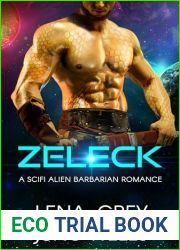 Zeleck: A SciFi Alien Barbarian Romance (Rakui Warriors, #4)