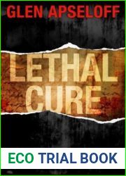 Lethal Cure