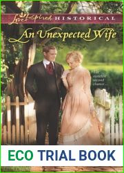 An Unexpected Wife (Love Inspired Historical)