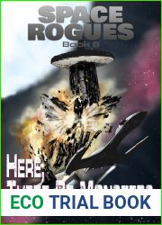 Here There Be Monsters (Space Rogues #8)