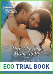 Their Marriage Meant To Be (Harlequin Medical Romance, 1230)