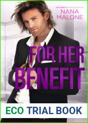 For Her Benefit