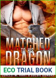 Matched to His Dragon (The Dates of Our Lives, #4)