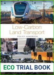 Low-Carbon Land Transport: Policy Handbook
