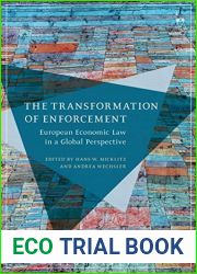 The Transformation of Enforcement: European Economic Law in a Global Perspective