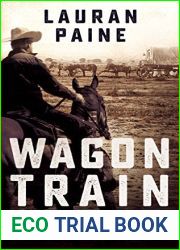 Wagon Train West