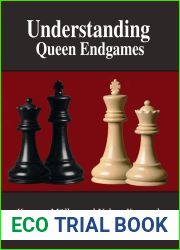 Understanding Queen Endgames (Understanding Chess Endgames)