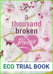 A Thousand Broken Pieces (A Thousand Boy Kisses, #2)