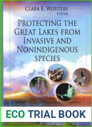 Protecting the Great Lakes from Invasive and Nonindigenous Species