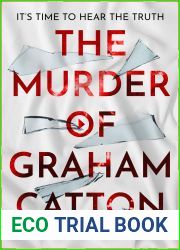The Murder of Graham Catton
