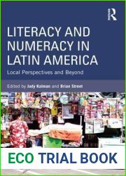 Literacy and Numeracy in Latin America: Local Perspectives and Beyond