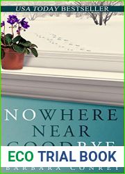 Nowhere Near Goodbye