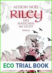 Riley - Das Madchen im Licht (Riley Bloom, #1)
