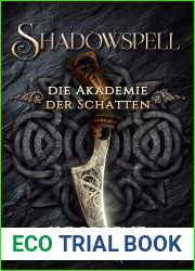 Shadowspell (Shadowspell - Die Akademie der Schatten #1)