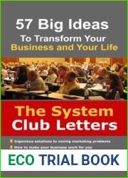 The System Club Letters - 57 Big Ideas to Transform Your Business and Your Life (Marketing Mastery)